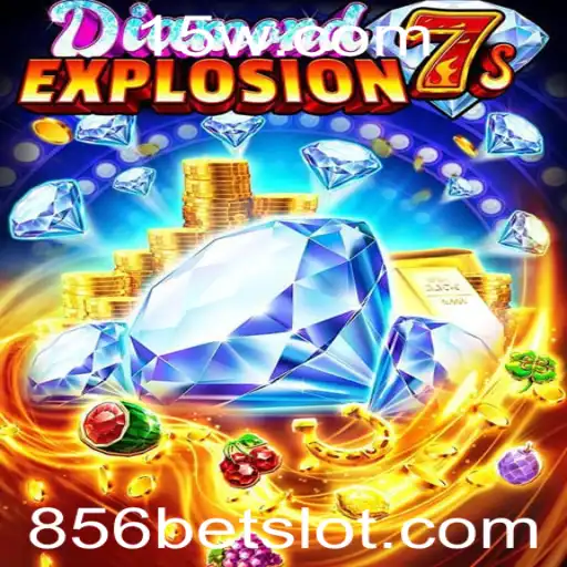 Descubra o Fascinante Mundo de DiamondExplosion7s com 856bet